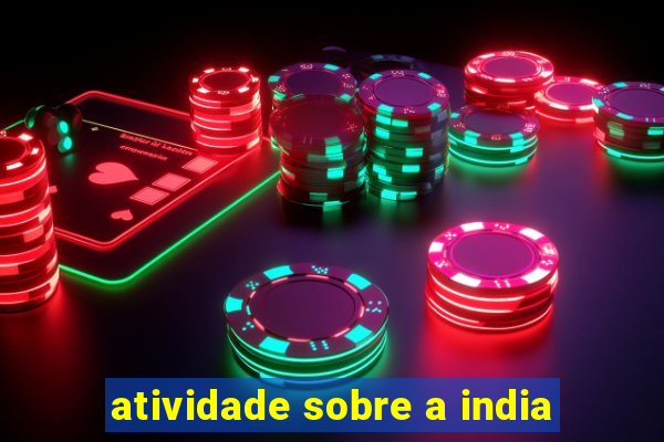 atividade sobre a india